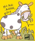 Hi-Hii-Hiiiiii, Pfr !