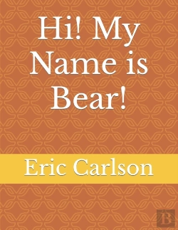 Bertrand.pt - Hi!  My Name Is Bear!