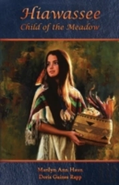 Hiawassee - Child Of The Meadow