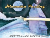 Hiawatha Passing