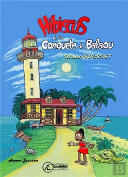 Bertrand.pt - Hibiscus Et La Conquête De Balaou