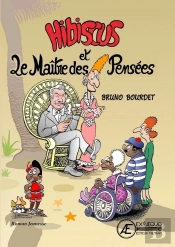 Hibiscus Et Le Maître Des Pensées
