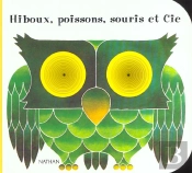Hibou Poisson Souris Et Cie