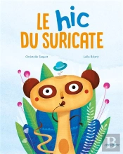 Hic Du Suricate (Le)