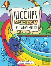 Hiccups Again - Epic Adventure - Find It Book