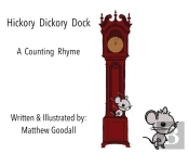 Hickory Dickory Dock - A Counting Rhyme