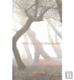 Bertrand.pt - Hicks, Tribes, And Dirty Realists