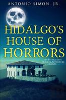 Hidalgo'S House Of Horrors