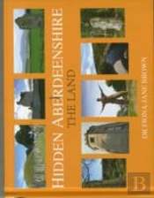 Hidden Aberdeenshire