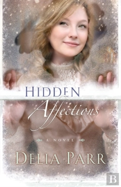 Bertrand.pt - Hidden Affections (Hearts Along The River Book #3)