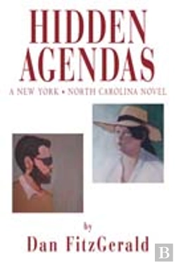 Bertrand.pt - Hidden Agendas: A New York . North Carolina Novel
