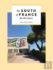 Hidden Art In The South Of France