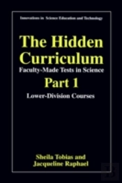 Hidden Curriculum-Faculty Made Tests In Sciencelower-Division Coursesupper-Division Courses