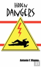 Hidden Dangers