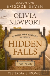 Hidden Falls: Yesterday'S Promise - Episode 7