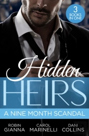 Hidden Heirs: A Nine Month Scandal
