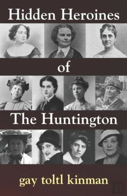 Bertrand.pt - Hidden Heroines Of The Huntington