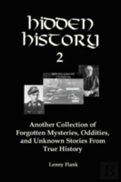 Hidden History 2: Another Collection Of