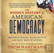Hidden History Of American Democracy