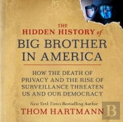 Hidden History Of Big Brother In America