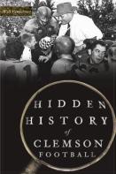 Hidden History Of Clemson Football