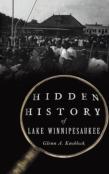 Hidden History Of Lake Winnipesaukee
