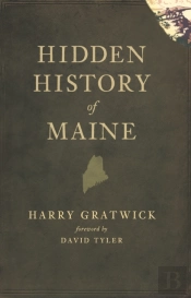 Hidden History Of Maine