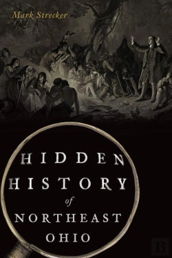 Bertrand.pt - Hidden History Of Northeast Ohio