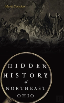 Bertrand.pt - Hidden History Of Northeast Ohio