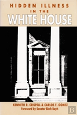 Bertrand.pt - Hidden Illness In The White House