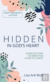 Hidden In God'S Heart