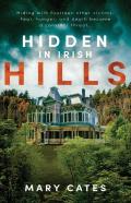 Hidden In Irish Hills