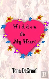 Hidden In My Heart