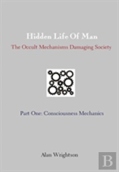 Hidden Life Of Man