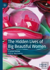 Hidden Lives Of Big Beautiful Women