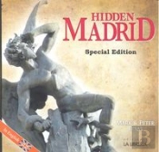 Hidden Madrid. Special Edition