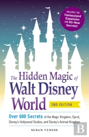 Hidden Magic Of Walt Disney World