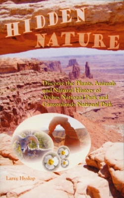 Bertrand.pt - Hidden Nature: Discover The Plants, Animals And Natural History Of Arches National Park And Canyonlands National Park