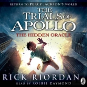 Hidden Oracle (The Trials Of Apollo Book 1)
