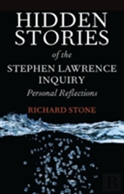 Hidden Stories Of The Stephen Lawrence Inquiry