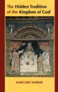 Hidden Tradition Of The Kingdom Of God