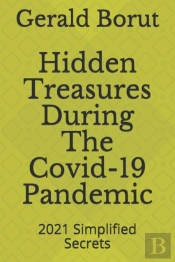 Hidden Treasures During The Covid-19 Pandemic