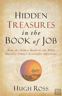 Bertrand.pt - Hidden Treasures In The Book Of Job Â€“ How The Oldest Book In The Bible Answers Today`S Scientific Questions