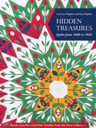 Hidden Treasures, Quilts From 1600 To 1860