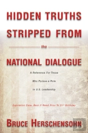Hidden Truths Stripped From The National Dialogue