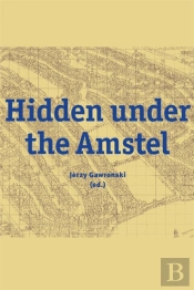 Hidden Under The Amstel