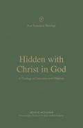 Hidden With Christ In God