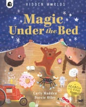 Hidden Worlds: Magic Under The Bed