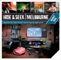 Hide And Seek Melbourne: Night Owl