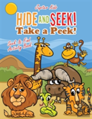 Hide And Seek! Take A Peek! Seek & Find Activity Book